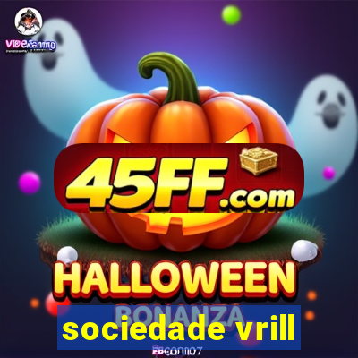 sociedade vrill